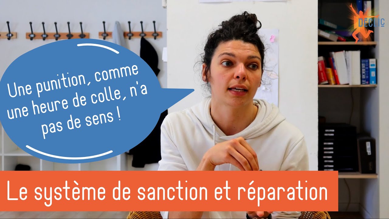 Pas de punitions ! Le système de sanction et réparation à Déclic
