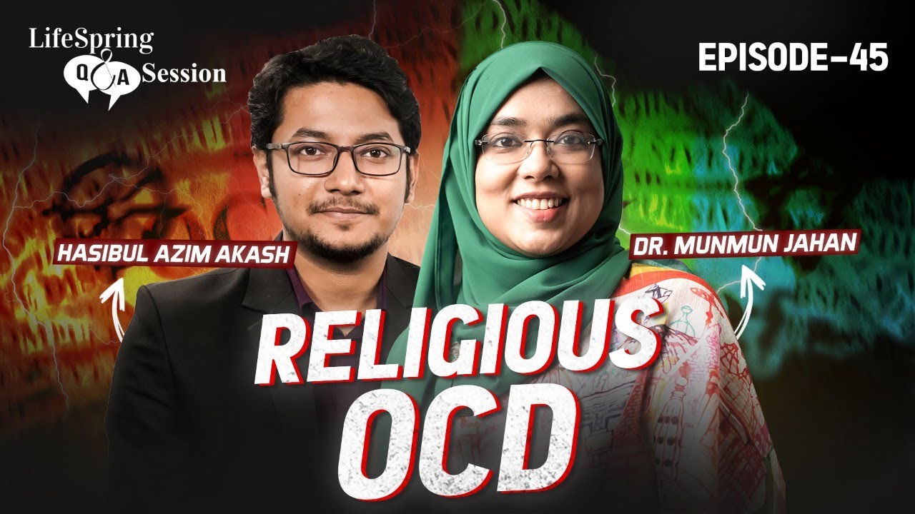 Religious OCD | (Episode- 45)