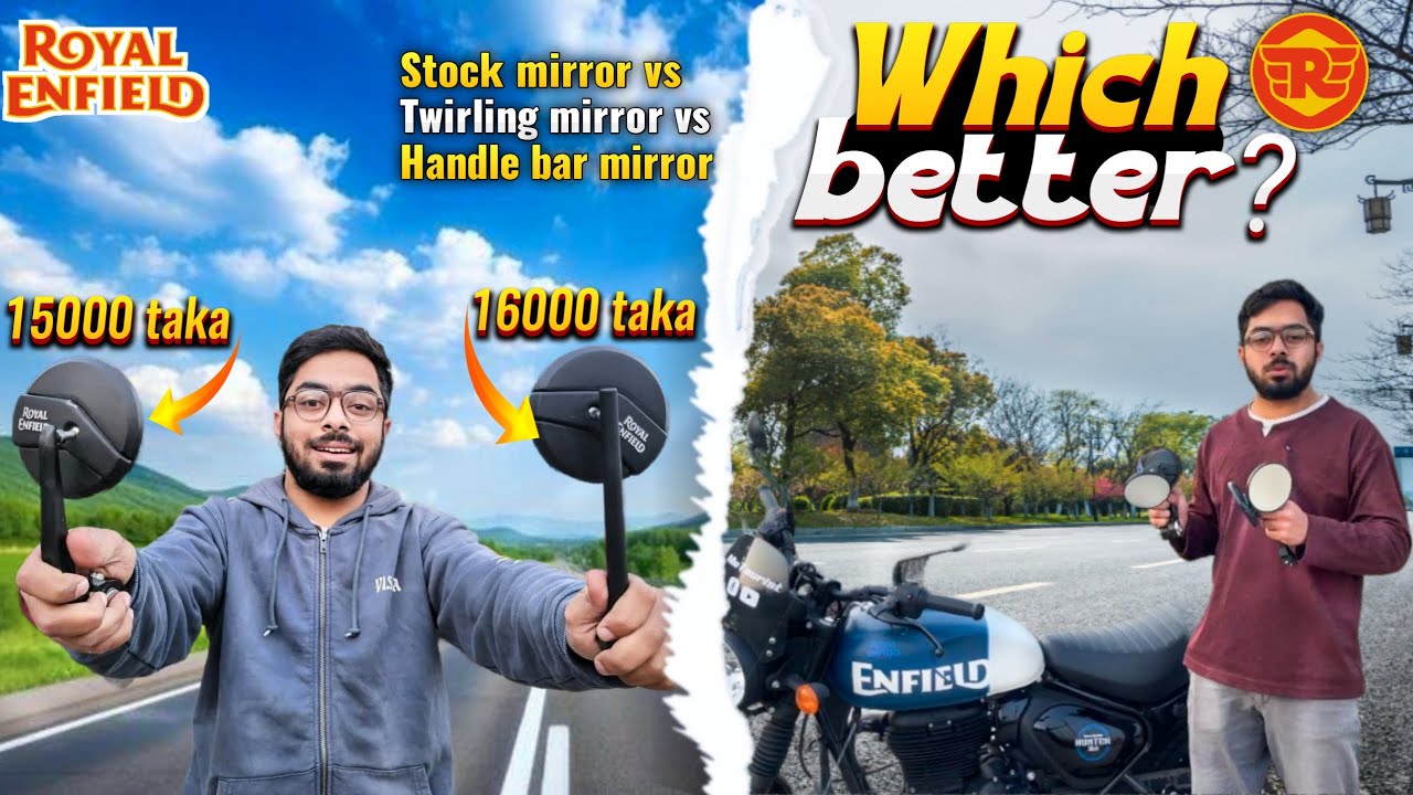 Royal Enfield Mirrors Compared: Stock vs. Touring vs. Bar End – Find Your Perfect Fit!