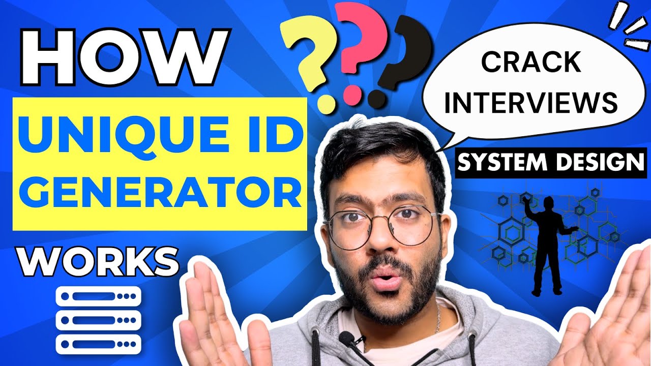 Unique ID Generator System Design EXPLAINED | Ace your System Design Interview Playlist - Gourav
