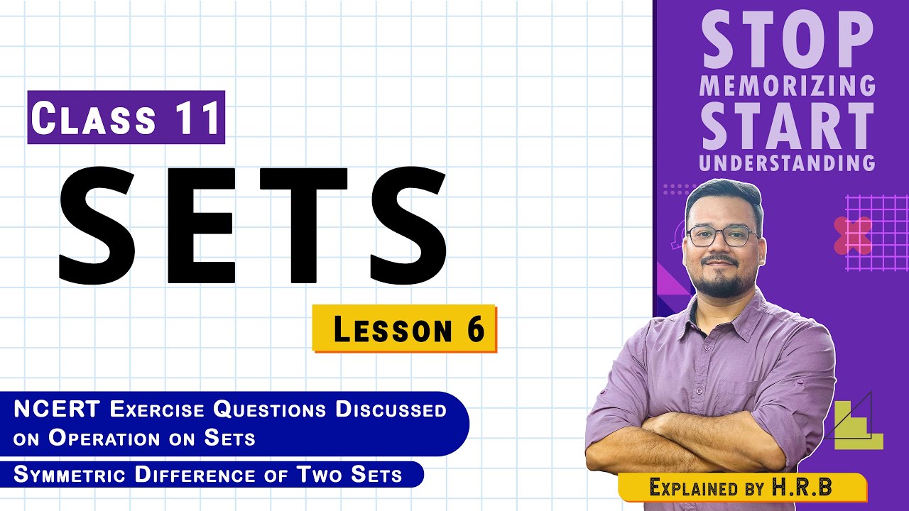 Class 11 Maths | Ch 1 Sets | Lesson 6 | Explained in Assamese | CBSE/SEBA