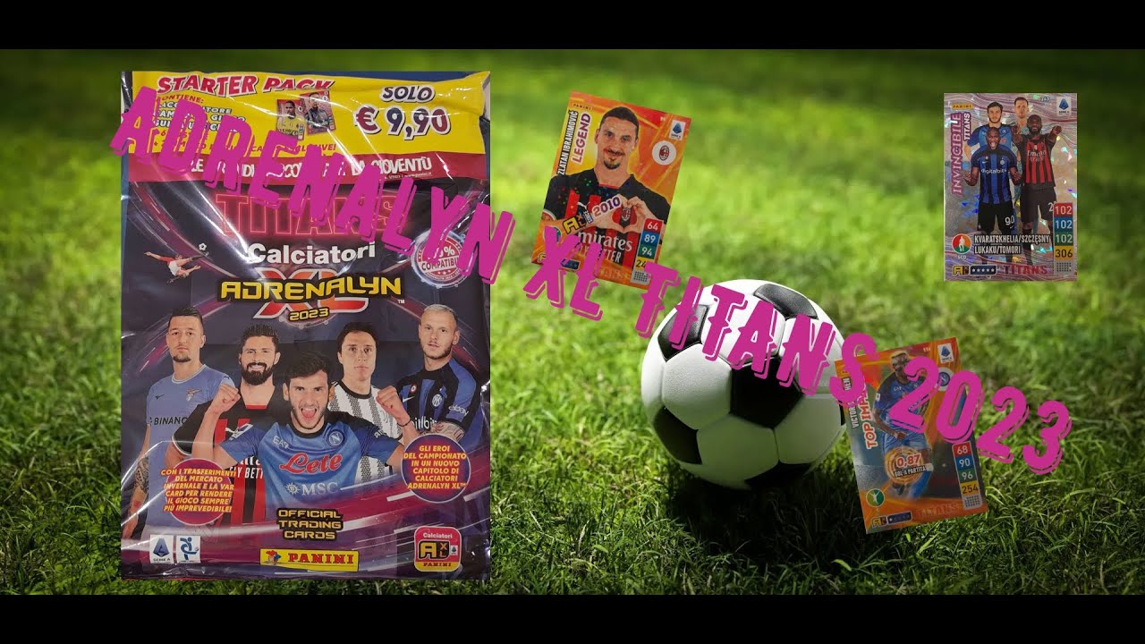 Panini Calciatori Adrenalyn XL TITANS 2023 Starter Pack!! Subito INVINCIBILE!!!🤩🤩