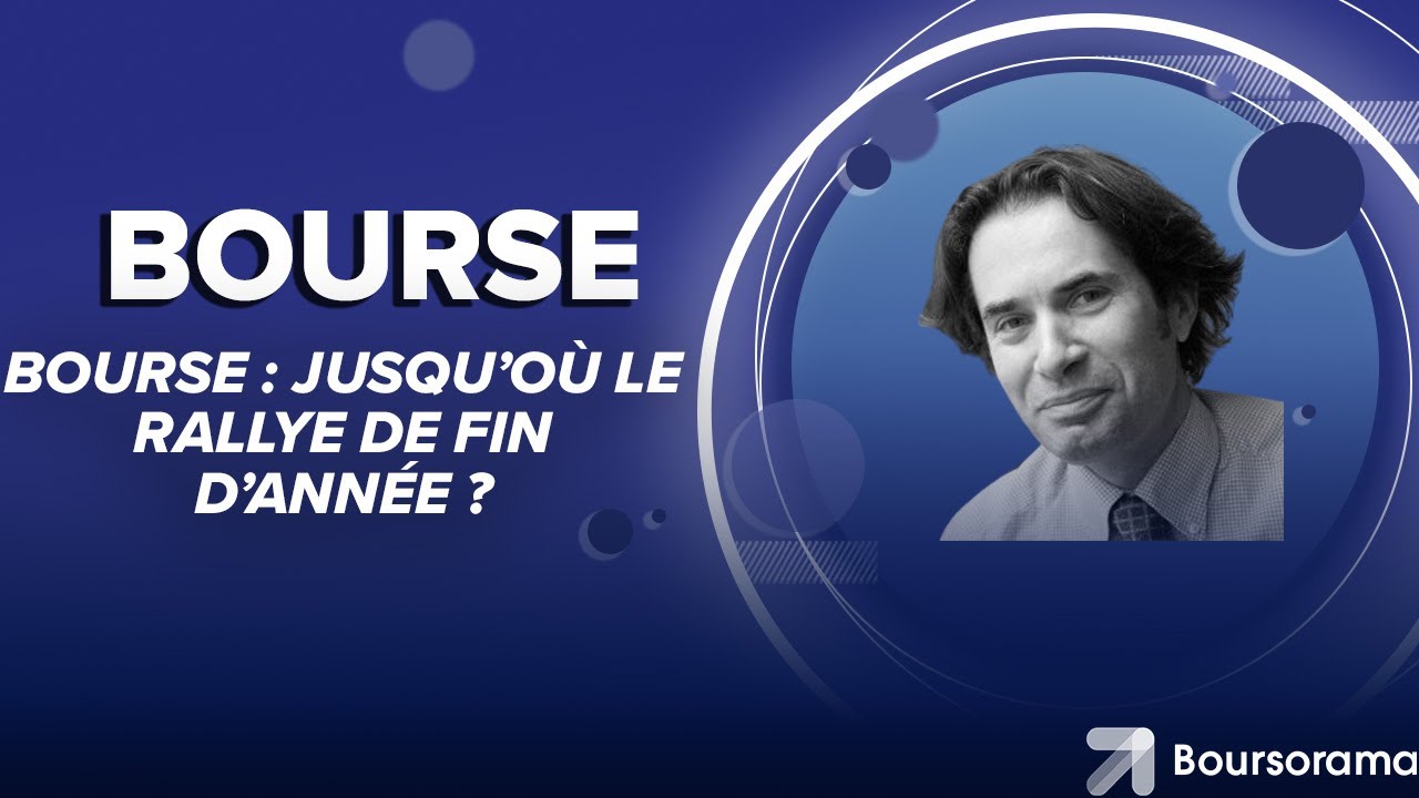 Bourse : jusqu'o&ugrave; le rallye de fin d'ann&eacute;e ?