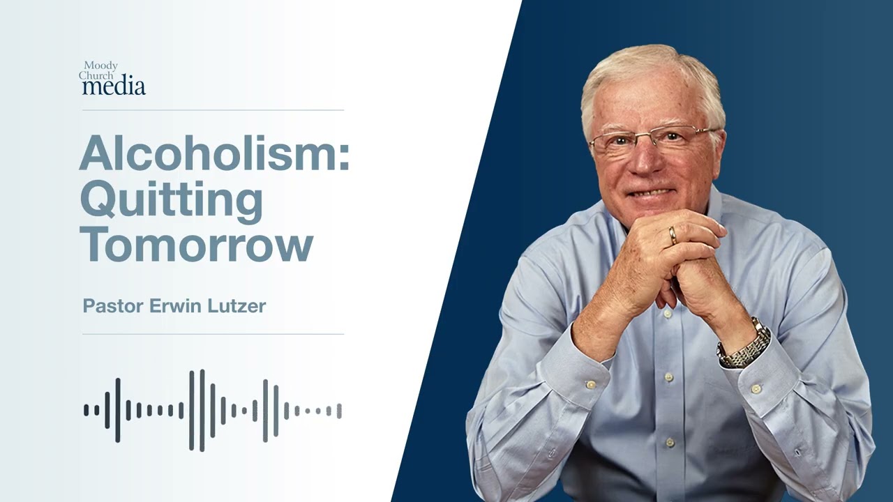 Alcoholism  Quitting Tomorrow | Seven Snares Of The Enemy #4 | Pastor Lutzer