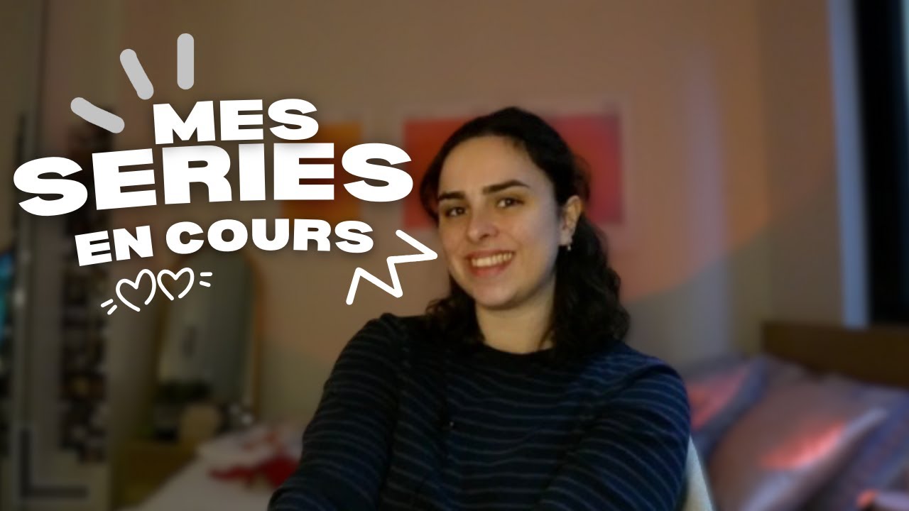 J'ai 21 series en cours !