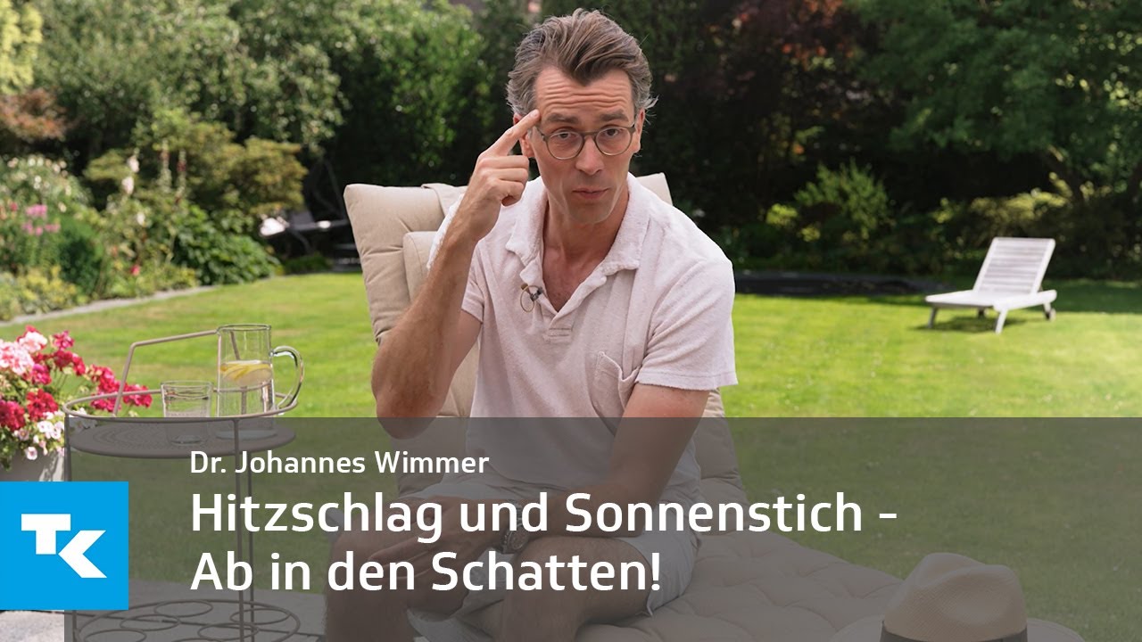 Hitzschlag & Sonnenstich I Dr. Johannes Wimmer