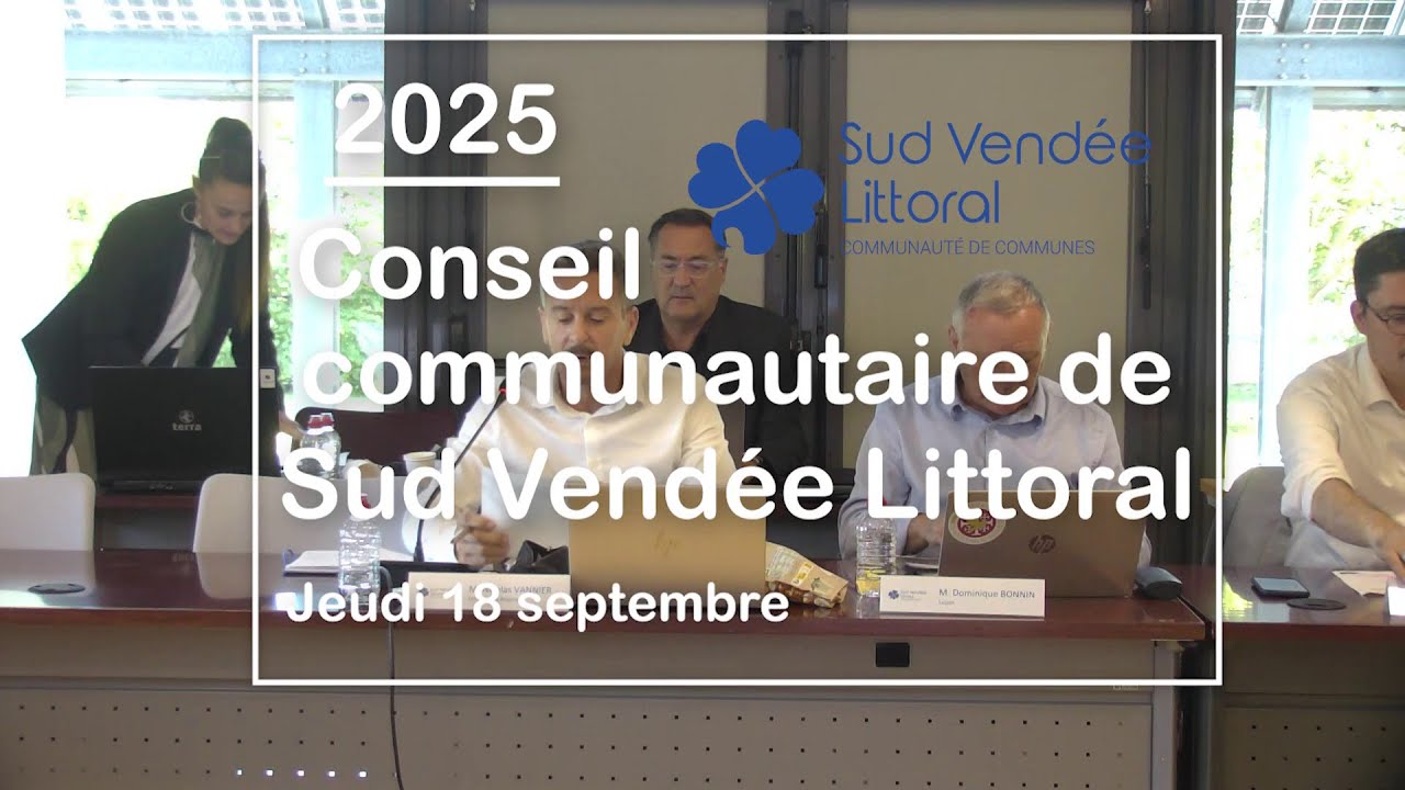 Sud Vendée Littoral :Conseil communautaire - 18 septembre 2025
