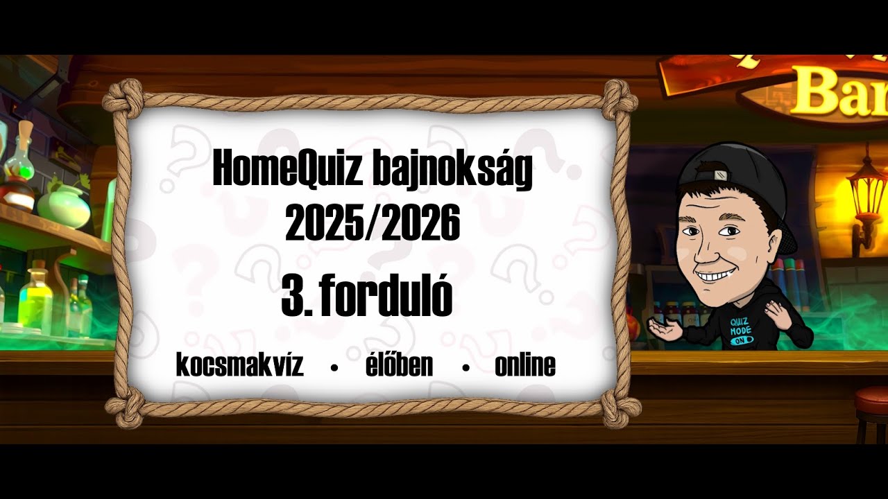 HomeQuiz bajnokság - kocsmakvíz otthonról | 6. évad 3. forduló | Quizland