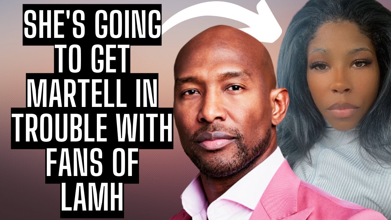 Martell allegedly in negotiations with OWN to get his side chick on #LAMH wants 1 million dollars