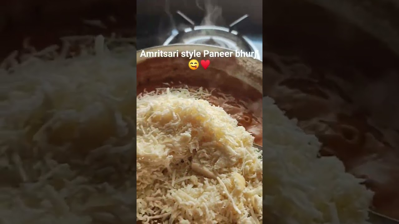 #newrecipe अमृतसरी स्टाइल पनीर भुरजी😋♥️😊@Himachalisapnasharma 
