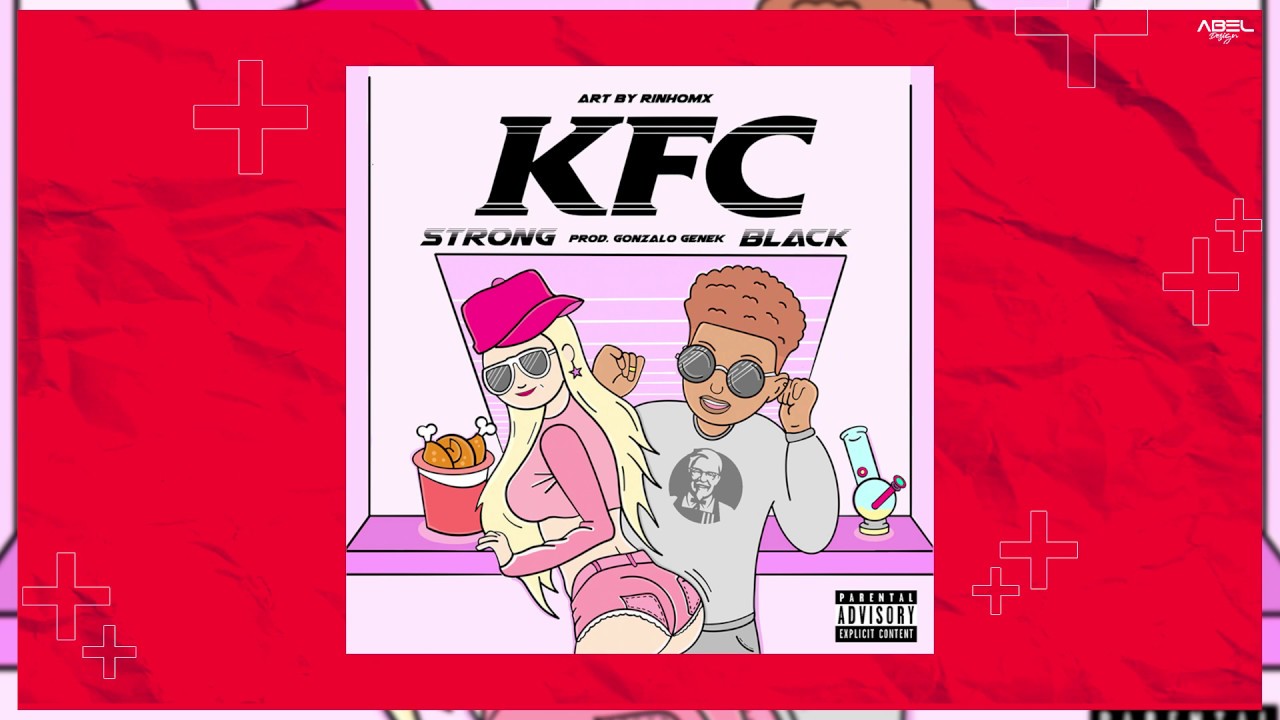 Strong Black - KFC (Prod. Gonzalo Genek)