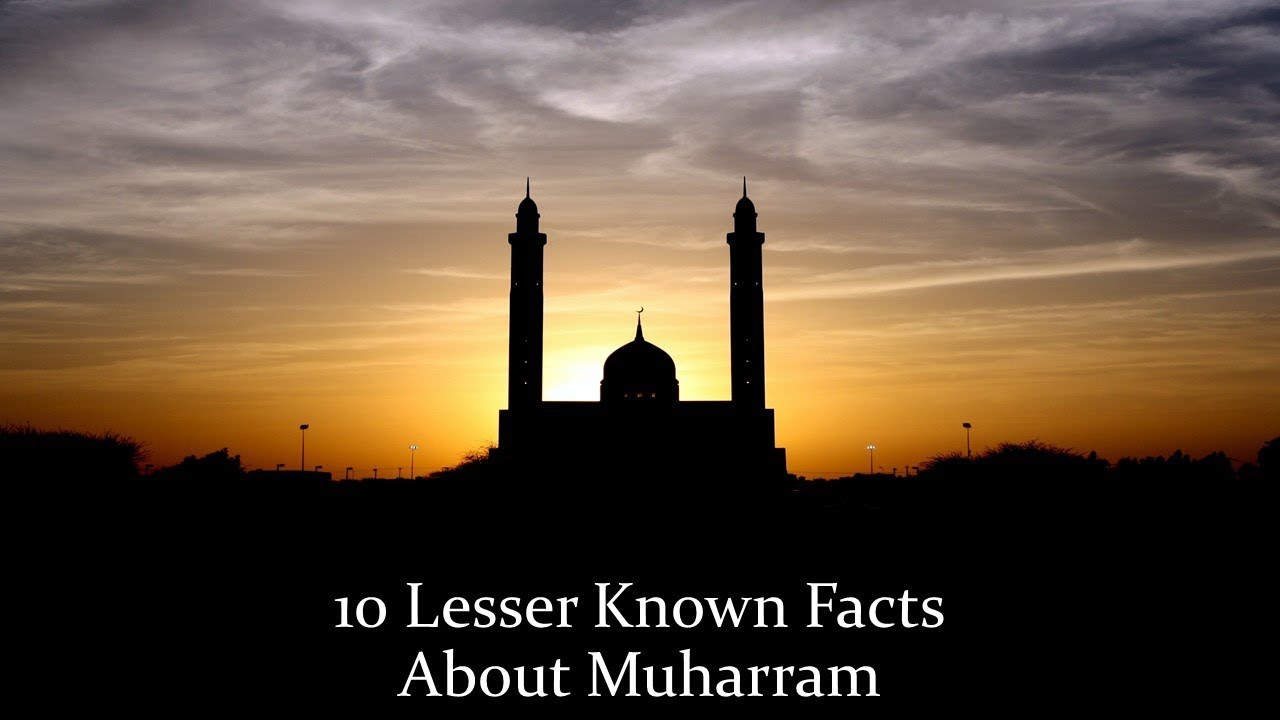 10 Lesser Known Facts About Muharram | Significance of Muharram