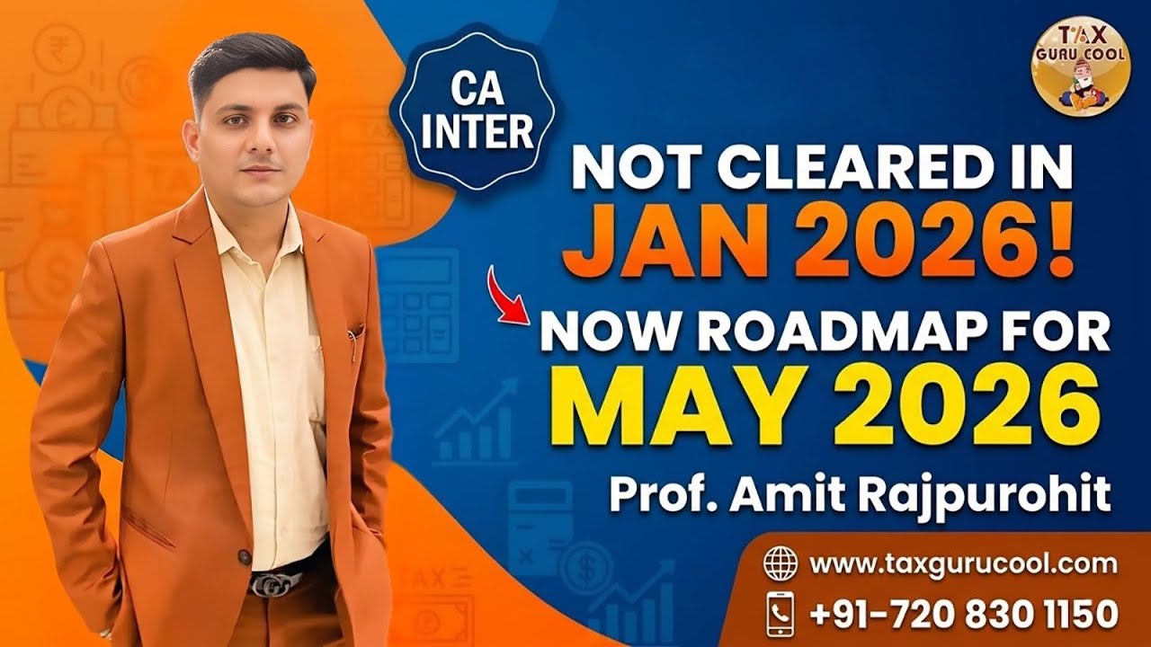 Failed CA Inter Jan 2026? Watch This! | Ultimate Roadmap for May 2026 & Direct Tax @ Just ₹699 🔥