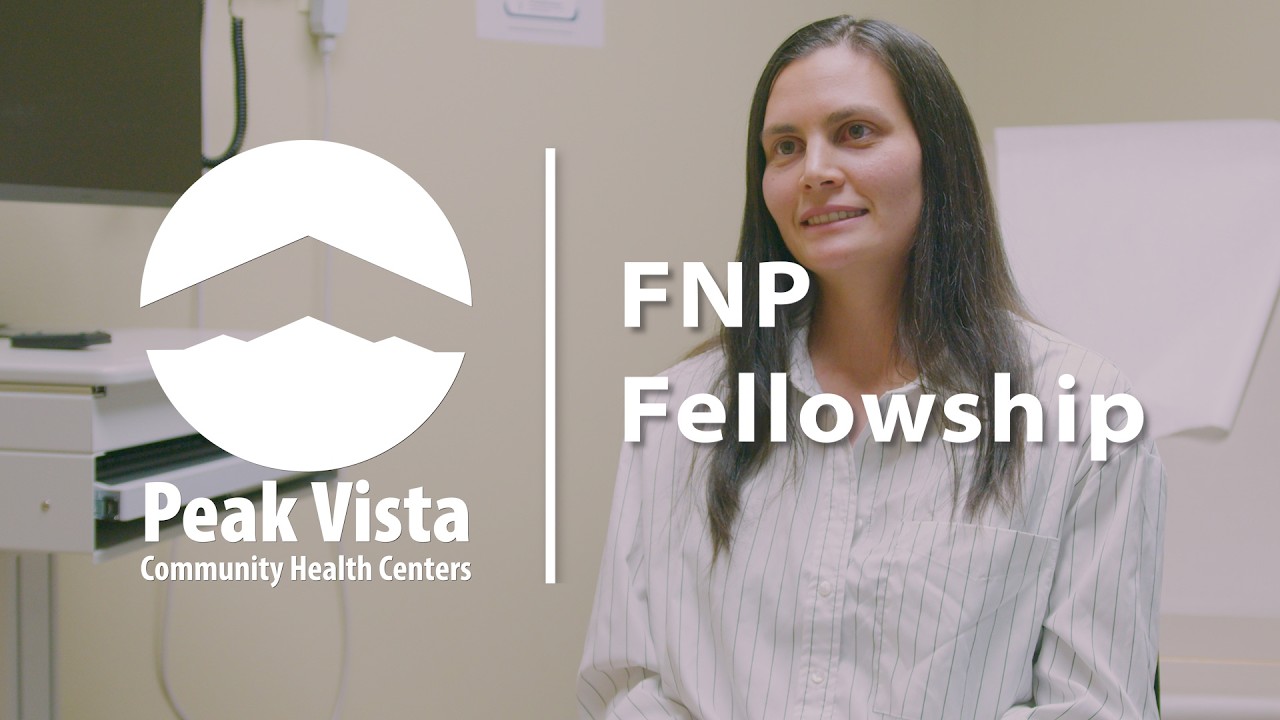 Peak Vista | FNP Fellowship Program