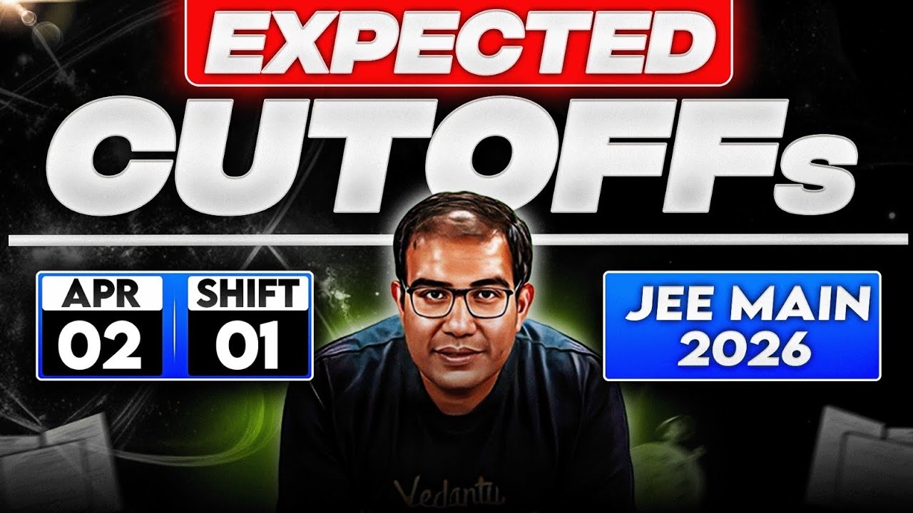 Jee 2026 | 2nd April Shift 1 | Marks Vs Percentile | Expected Cutoffs | Vinay Shur Sir