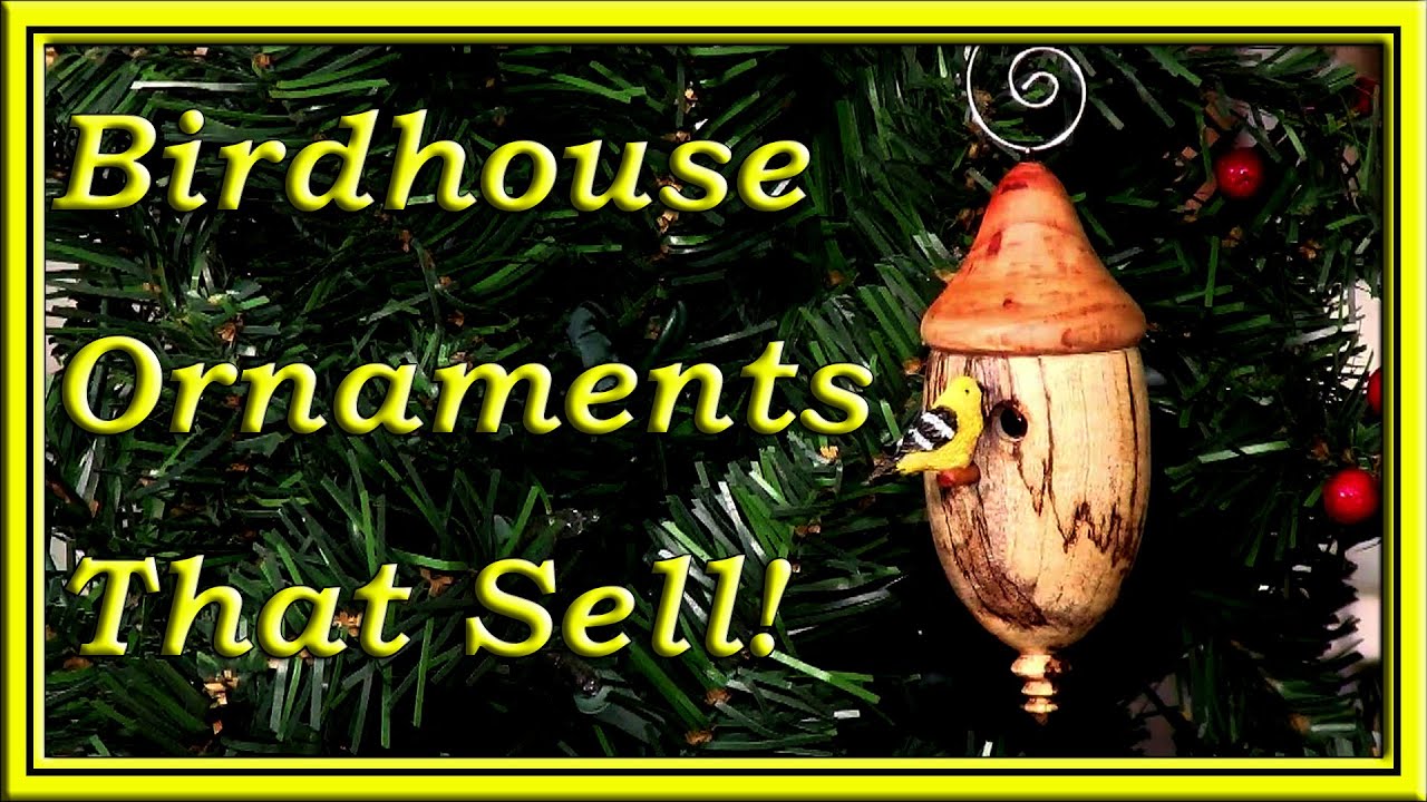 Birdhouse Ornaments That Sell! #woodworking #woodturning #birdhouse #ornaments