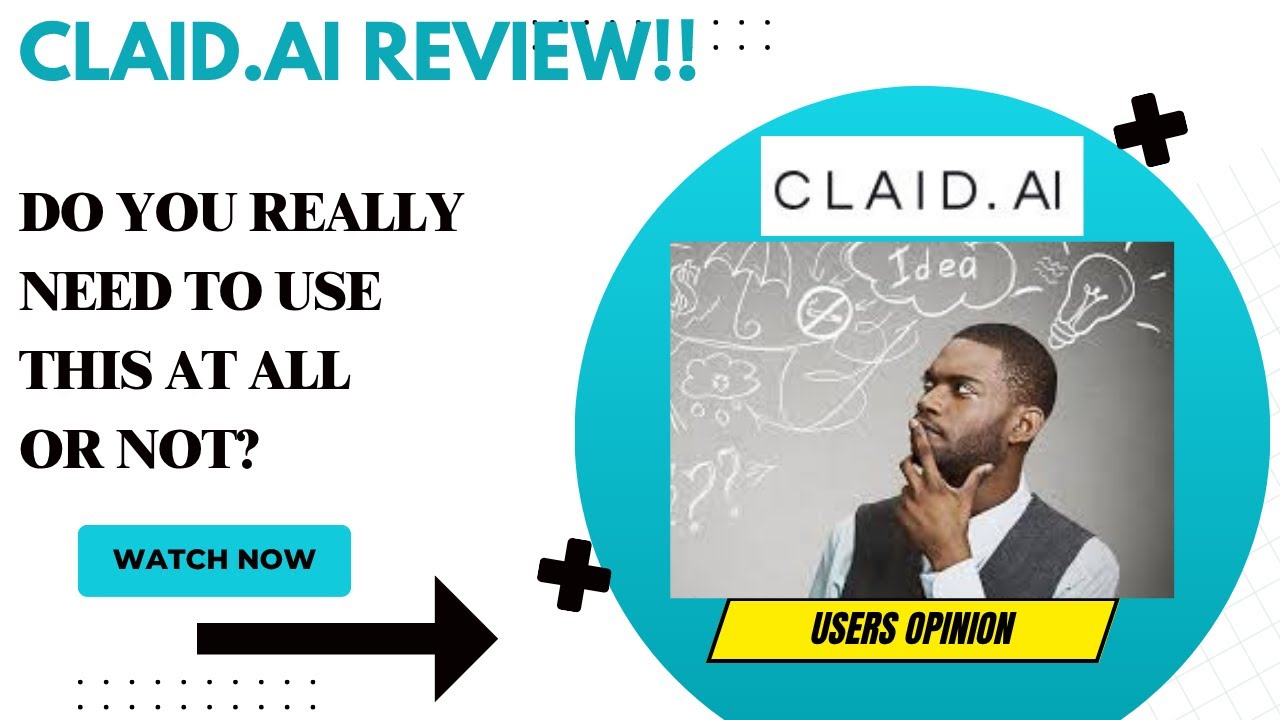 CLAID.AI Review-Will This Platform Be Ever Used By Me Again?See(WATCH Before use