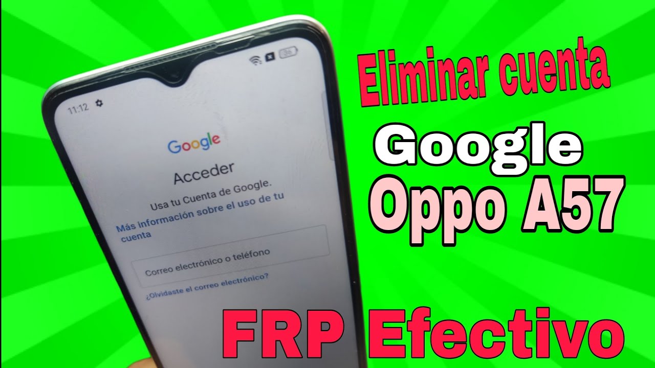 Cómo eliminar cuenta de Google Oppo A57/Quitar cuenta Google Oppo A57/ Método actualizado