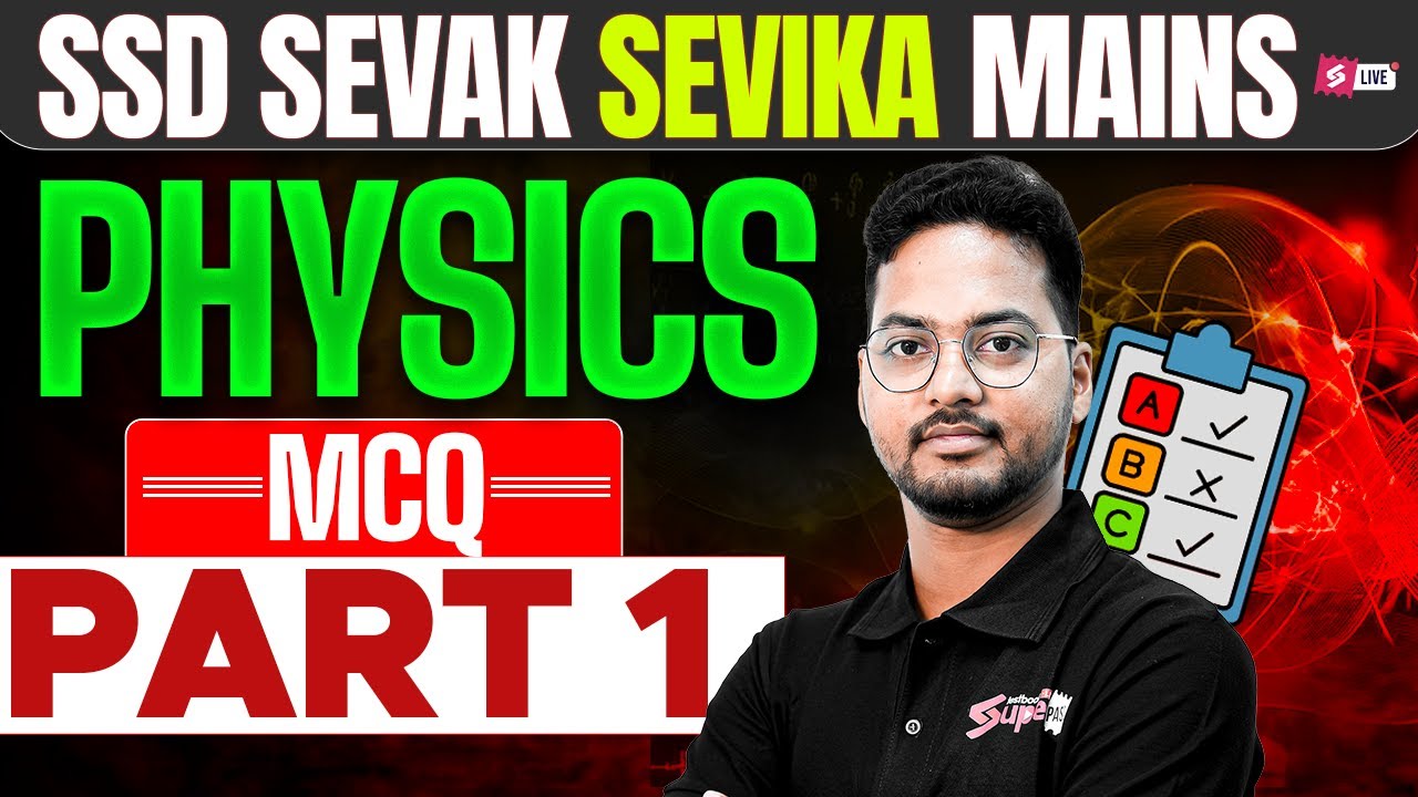 Sevak Sevika Class | Physics Class | Mock Test By Rakhal Sir
