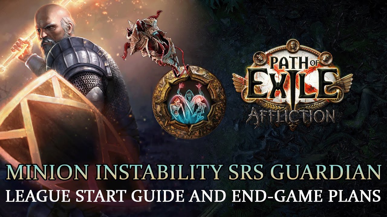 POE 3.23 Minion Instability SRS Guardian League Start Guide