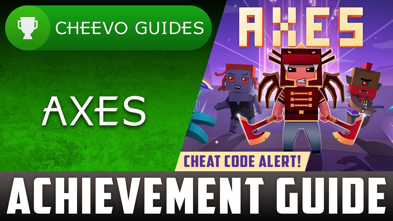 AXES - Achievement / Trophy Guide (Xbox One) **CHEAT CODE FOR UNLIMITED COINS**