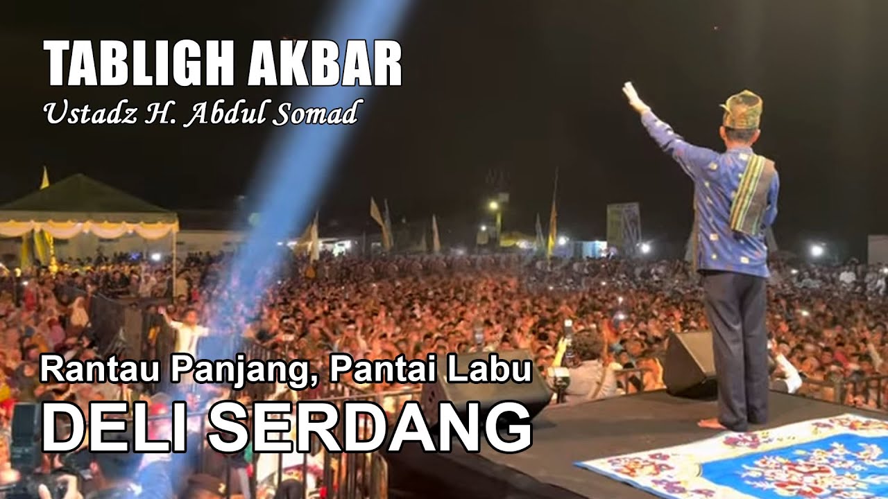 Ustadz Abdul Somad Rantau Panjang Pantai Labu Deli Serdang