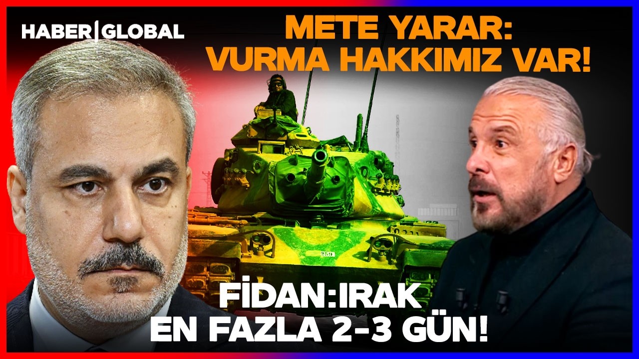 TÜRK ORDUSU HAZIR! HAKAN FİDAN: IRAK'A OPERASYON BASİT! En Fazla 2-3 Günde Hallederiz!