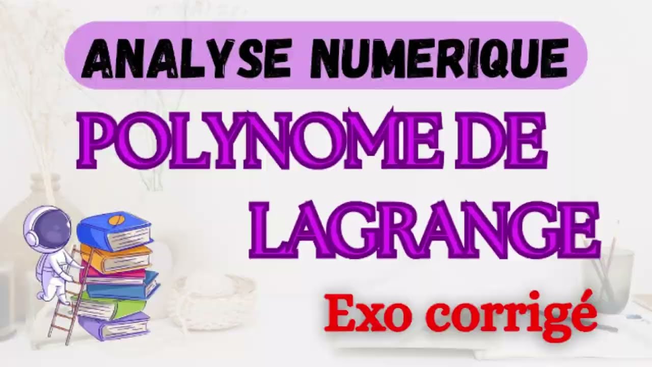 Polynôme de Lagrange  | Exo n°2