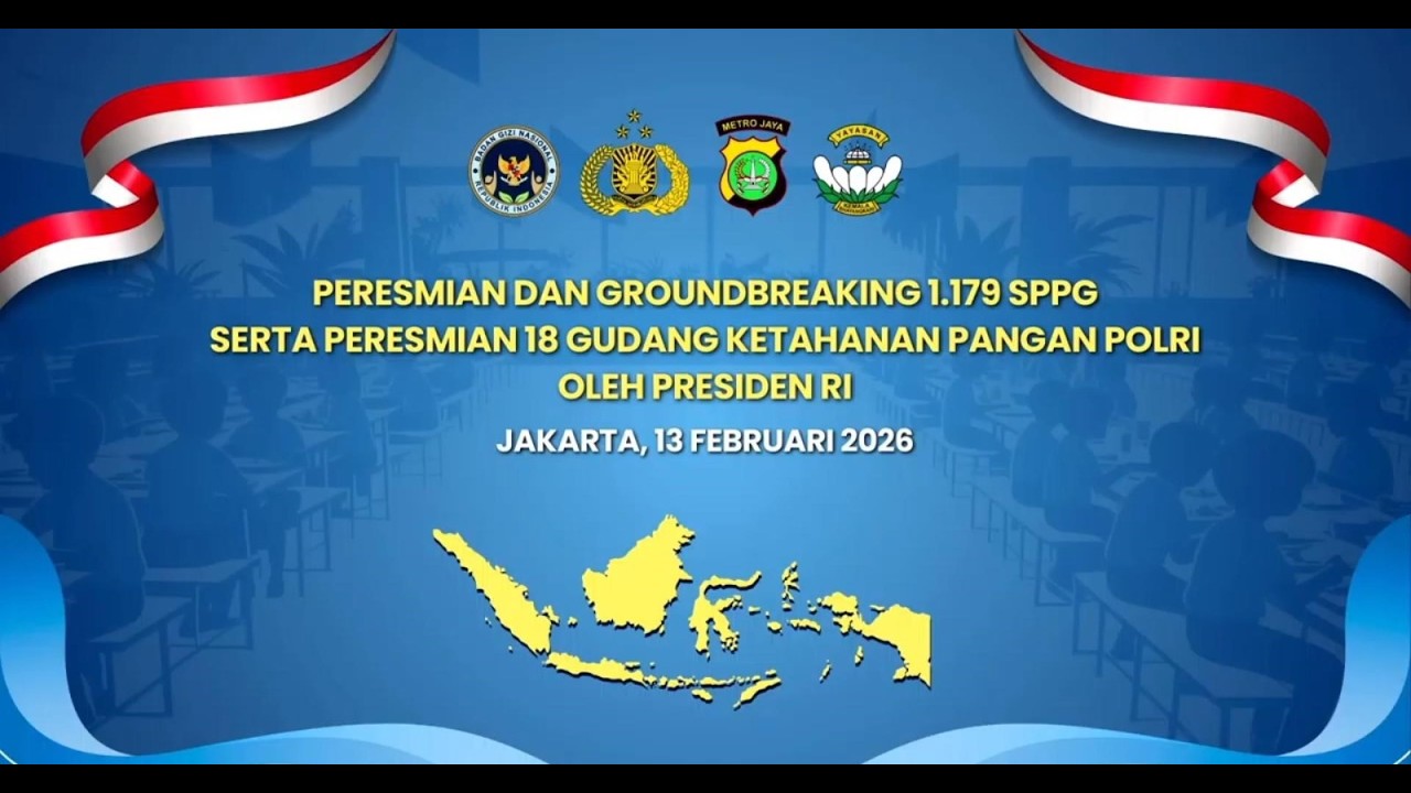 🔴 [LIVE] PERESMIAN 1.179 SPPG DAN 18 GUDANG KETAHANAN PANGAN POLRI OLEH PRESIDEN RI