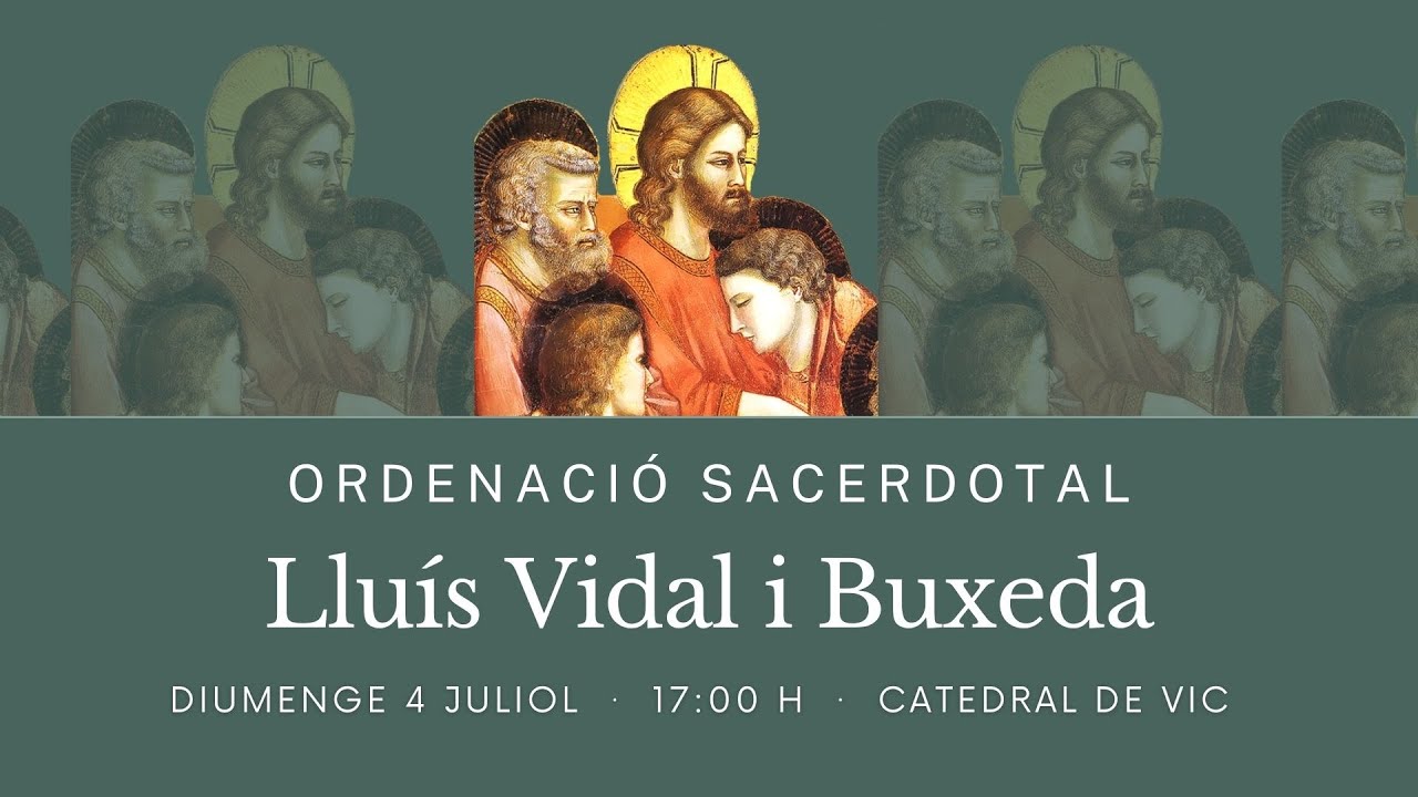 ORDENACI&Oacute; SACERDOTAL MN. LLU&Iacute;S VIDAL I BUXEDA
