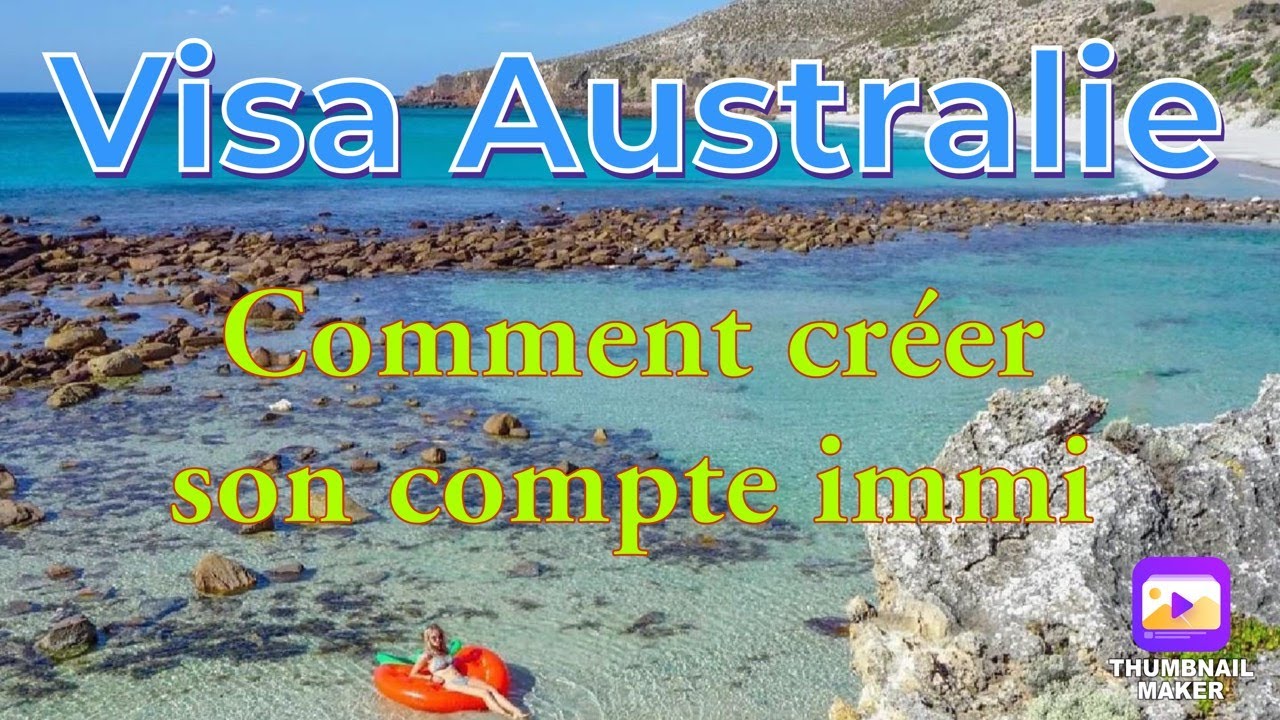 comment créer son compte Immi pour appliquer son visa touriste de l’Australie #immigration #visa