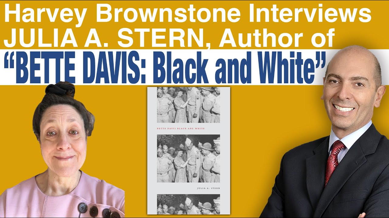 &ldquo;Bette Davis fought racism and the world should know it&rdquo;: Julia A.  Stern