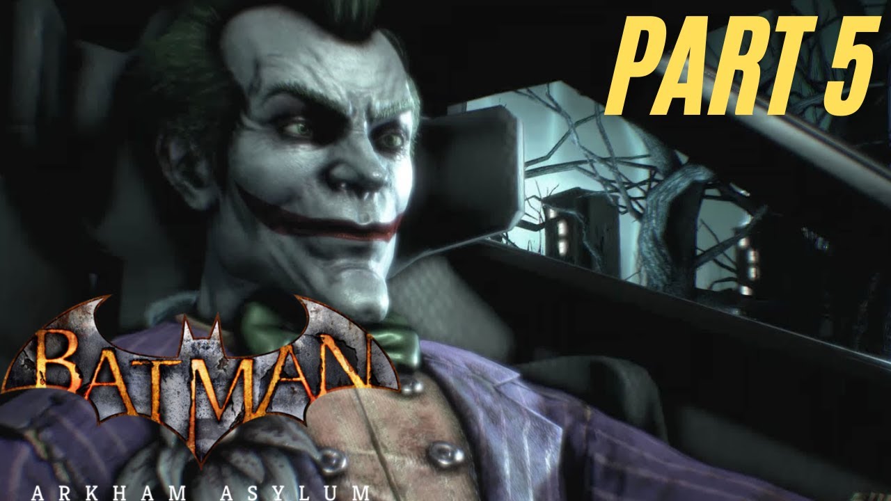 [Lets Play!] Arkham Asylum | Part 5