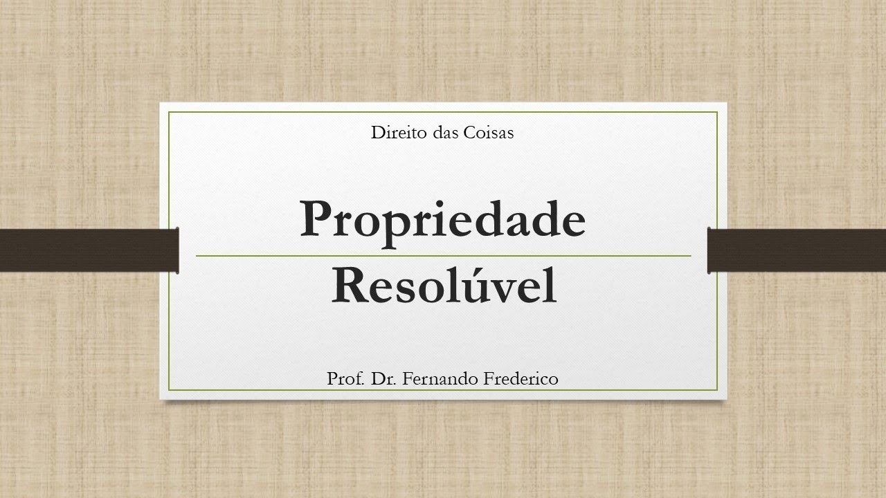 Propriedade resolúvel