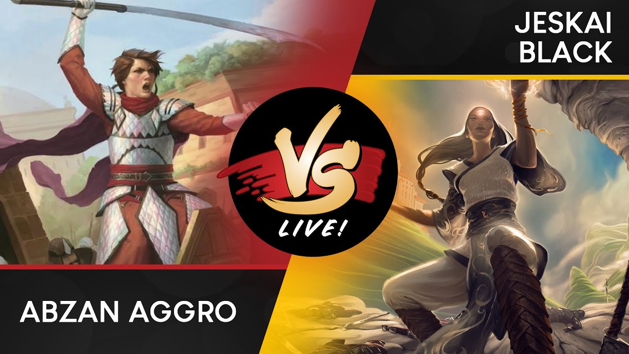 VS Live! | Abzan Aggro VS Jeskai Black | Historical Standard | Match 2