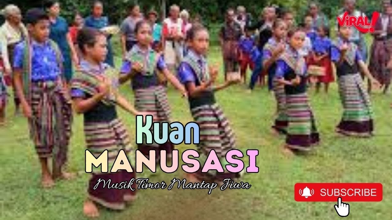 KUAN MANUSASI - Lagu Timor Terbaru Mantap Jiwa