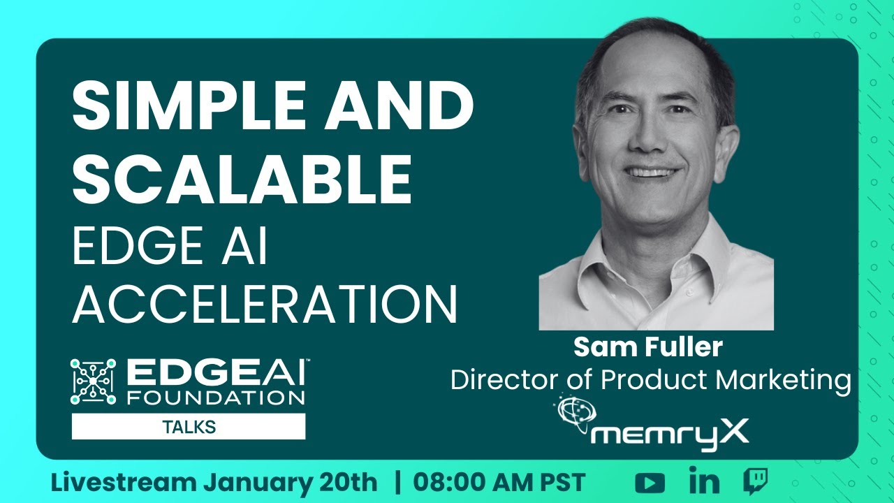 EDGE AI Talks: Simple and Scalable Edge AI Acceleration 📱