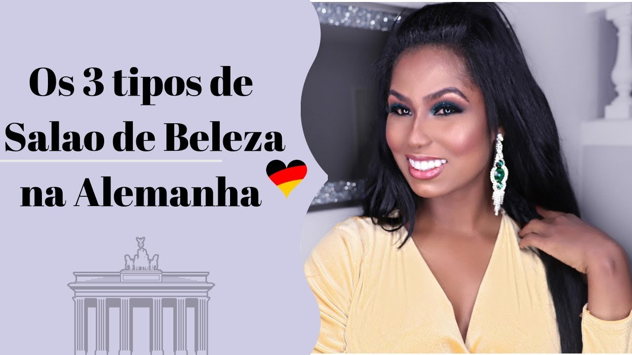 Salao de Beleza na Alemanha (3Tipos )diferencas,servicos e preco