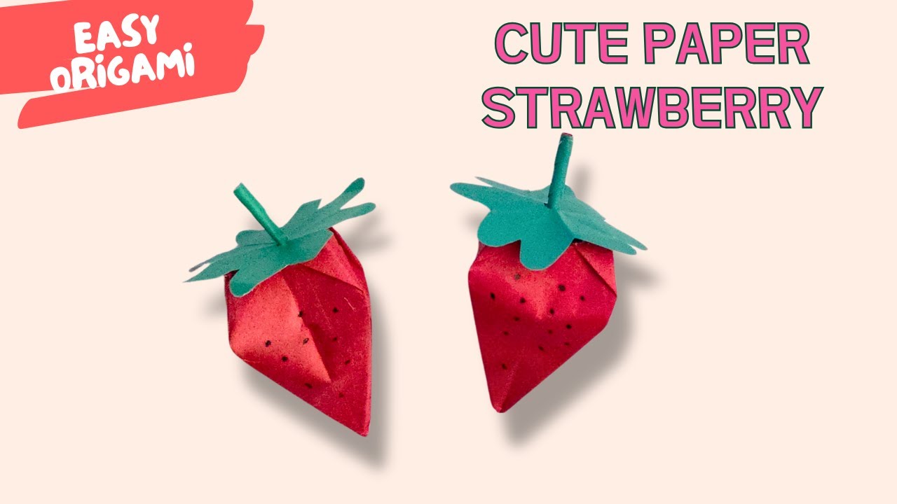 Easy Paper Strawberry Origami | Cute Fruit Craft for Kids