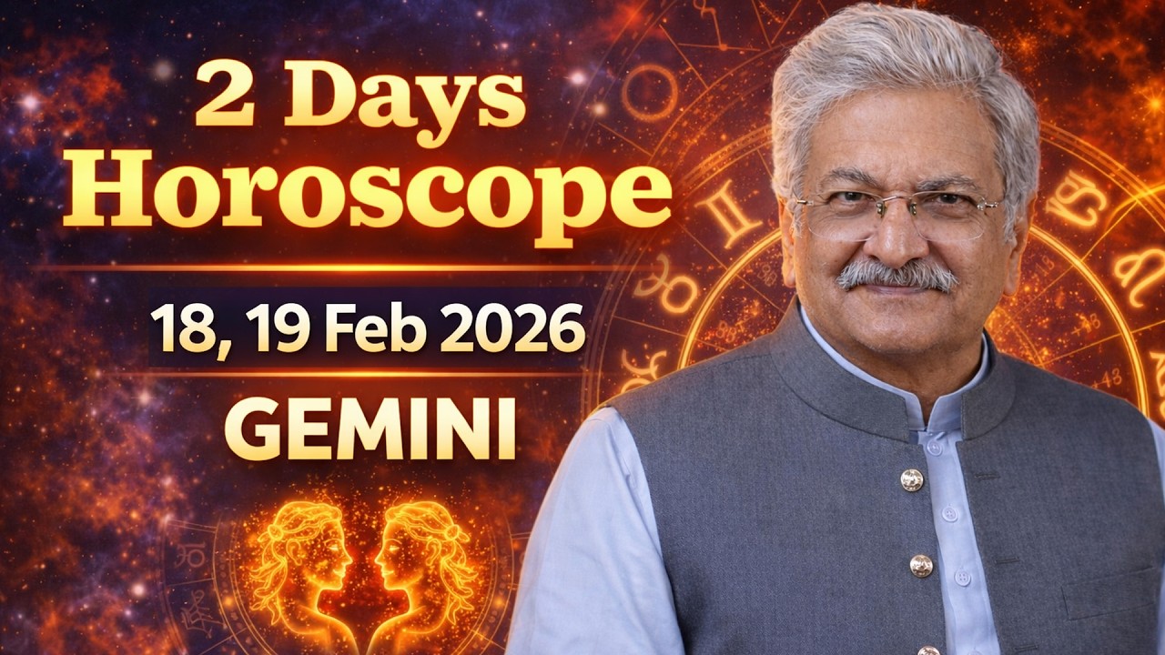 Gemini Weekly Horoscope  | 18, 19 February 2026 |  Syed M Ajmal Rahim