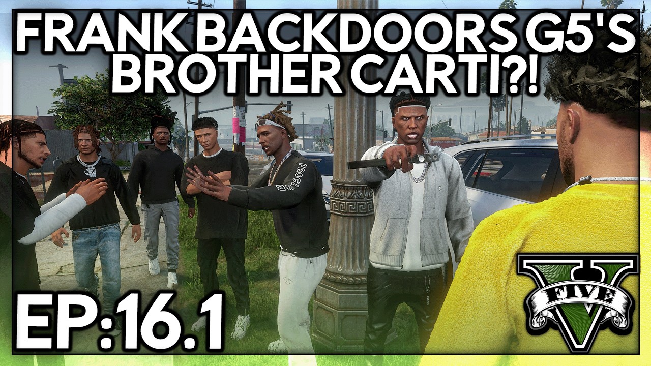 Episode 16.1: Frank Backdoors G5&rsquo;s Brother Carti?! | GTA RP | Iconic RP