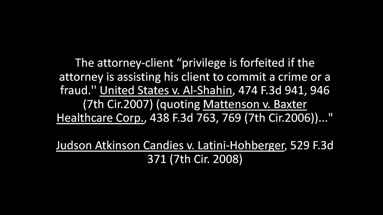 The Crime-Fraud Exception to the Attorney-Client Privilege