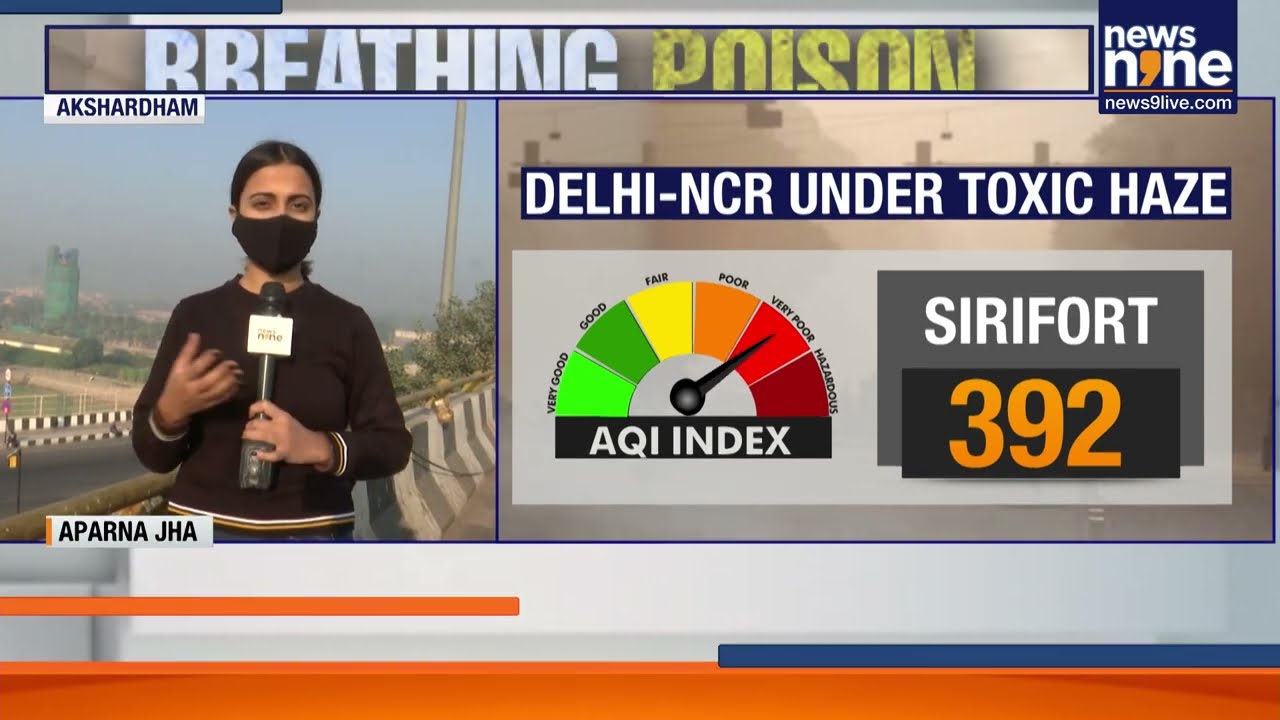 Delhi-NCR Chokes Under Severe AQI As Pollution Hits Hazardous Levels | News9