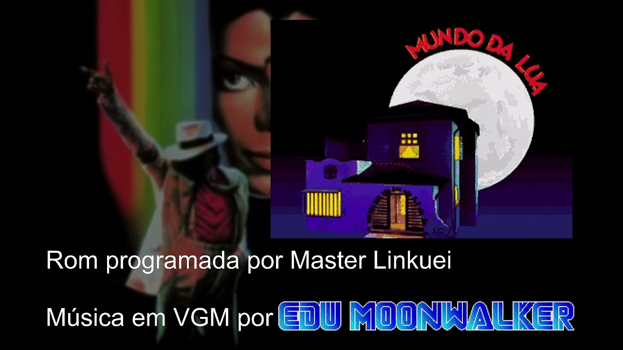 Mundo da Lua - Abertura e Créditos em SEGA Mega Drive / Genesis - Edu Moonwalker & @MasterLinkuei