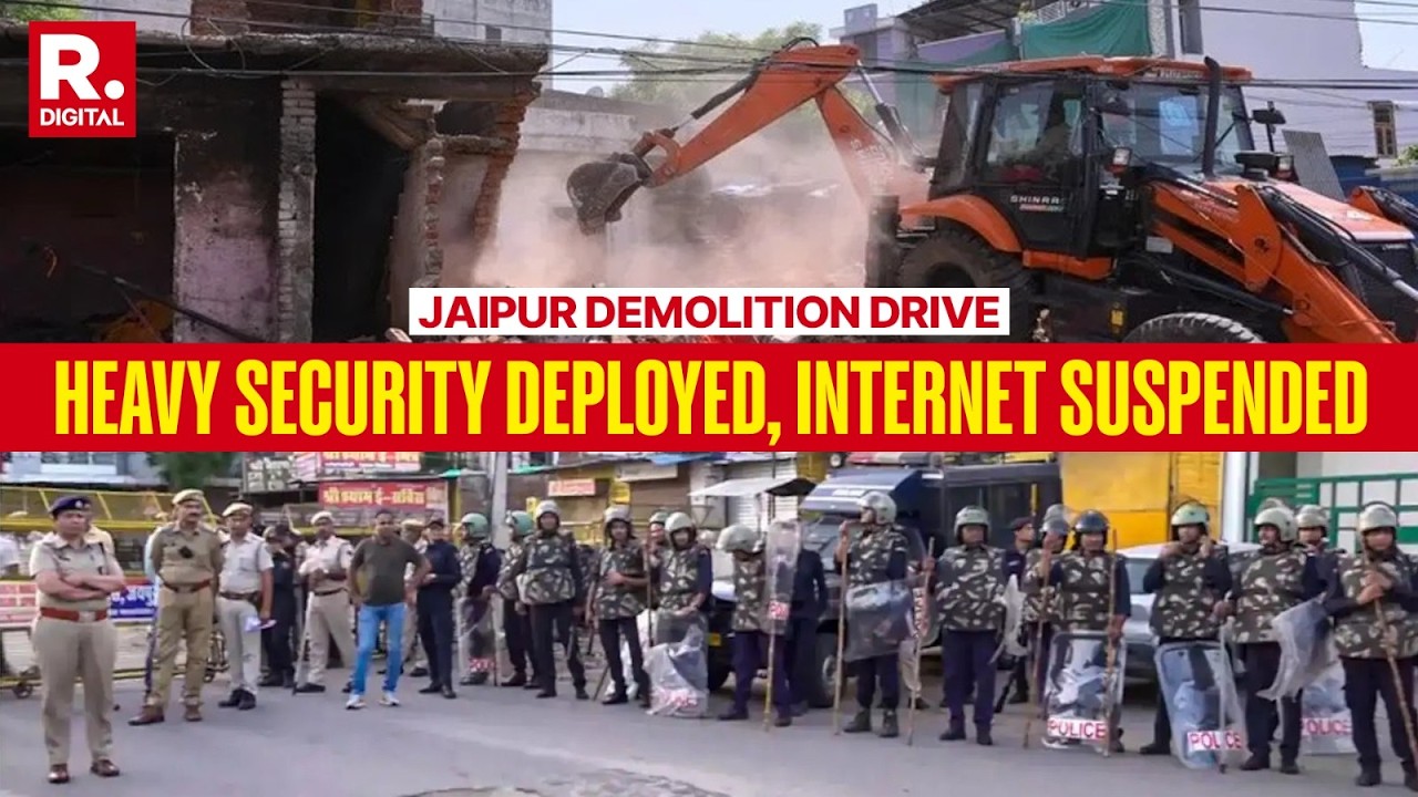Jaipur Anti-Encroachment Drive: Over 3,000 Police Deployed, Internet Suspended In Several Areas