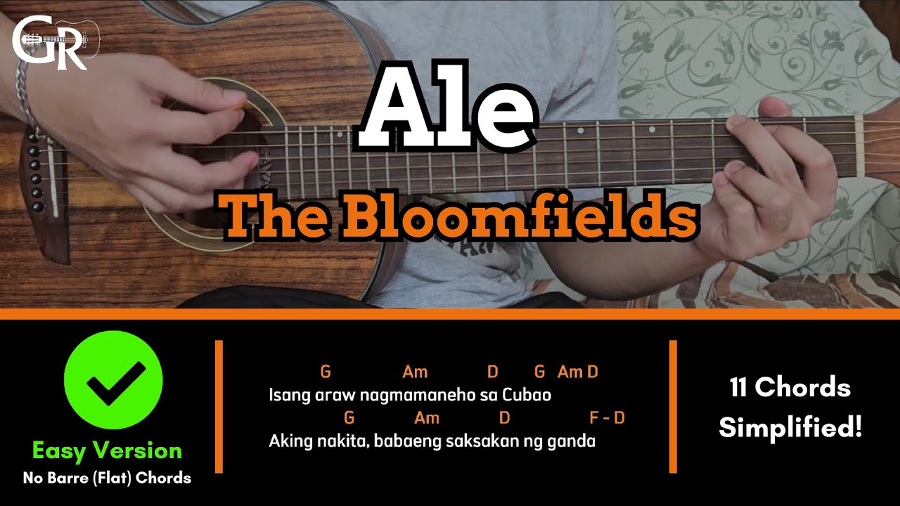Ale - The Bloomfields | EASY! Guitar Tutorial (CHORDS, STRUMMING PATTERN & LYRICS)