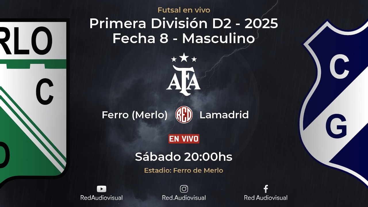 🔴 Ferro (Merlo) vs Lamadrid - Fecha 8 - Primera División D2 - Futsal AFA 2025 - Masculino