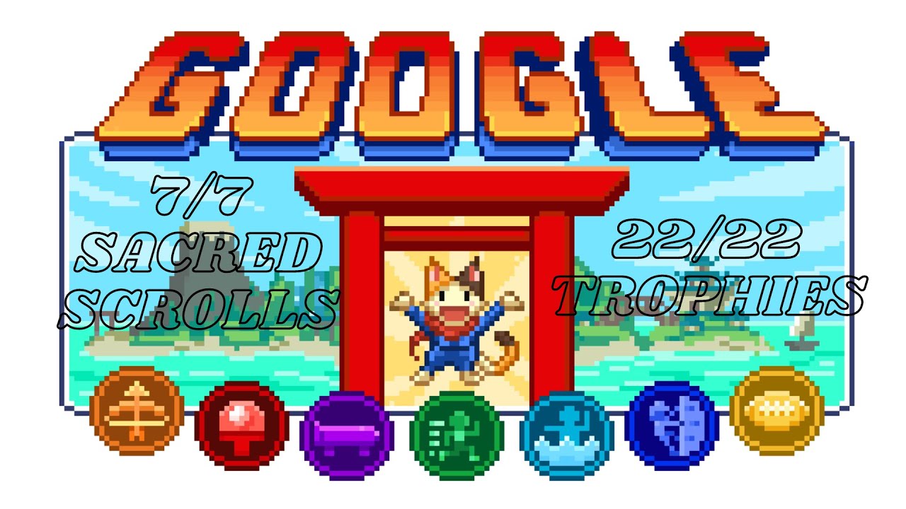 Doodle Champion Island Games! (Showcasing 7/7 Sacred Scrolls & 22/22 Trophies) READ DESCRIPTION