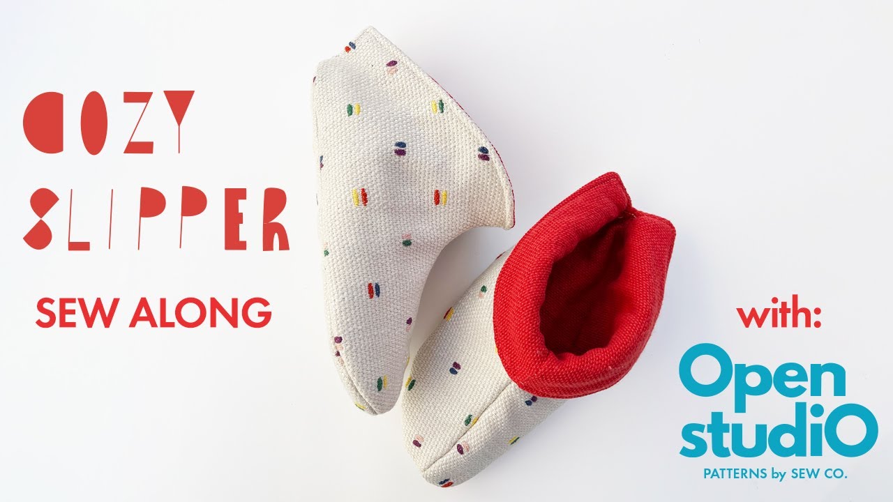 Cozy Slipper Sew Along