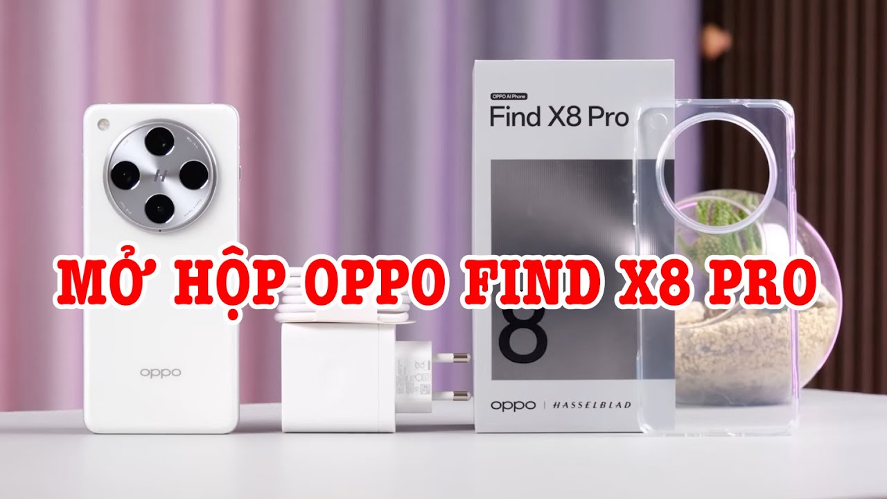 Mở hộp OPPO Find X8 Pro: SIÊU PHẨM AI CAMERA, CẤU HÌNH RẤT MẠNH!